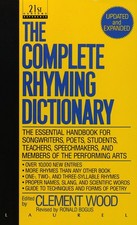 The Complete Rhyming Dictionary: Including The Poet's Craft Book picture