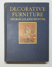 Decorative Furniture - George Leland Hunter 1923 **ANTIQUE picture