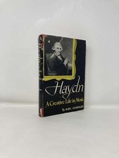 Haydn A Creative Life in Music by Karl Geiringer Signed First 1st Ed VG HC 1946 picture