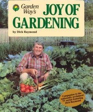 Garden Way's Joy of Gardening by Raymond, Dick picture