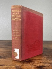 Audels Gas Engine Manual Practical Treatise Relating to the Theory 1908 HC picture