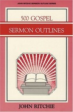 500 Gospel Sermon Outlines - paperback Ritchie, John picture