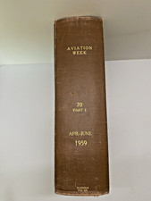 1959 Aviation Week Apr-June Bound Vol 70 NASA X-15 Space Age EX-LIBRARY READ Ads picture