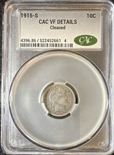 Barber 1915-S 10C Silver Dime CACG CAC VF Details Cleaned KM#113 San Francisco picture