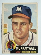 1953 Topps #217 Murray Wall RC LOW GRADE picture