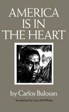 America Is in the Heart (Washington Papers) - Paperback By Carlos Bulosan - GOOD picture