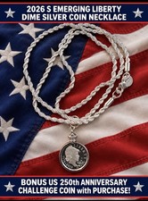 2026 S SILVER EMERGING LIBERTY DIME NECKLACE & BONUS US 250TH CHALLENGE COIN picture