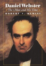 Daniel Webster by Robert V. Remini - Hardcover - GOOD picture