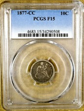 1877-CC PCGS F15 Seated Liberty Dime picture