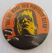 Vintage 1970s pinback button featuring a graphic of Frankenstein's monster with picture