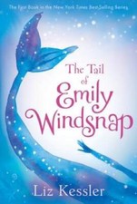The Tail of Emily Windsnap - Paperback By Kessler, Liz - GOOD picture