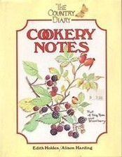 The Country Diary Cookery Notes By Edith Holden and Alison Hardi picture