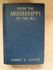From the Mississippi to the Sea, Signed by Robert E. Coontz, c 1930 st print picture