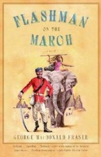 Flashman on the March (Flashman Papers) - Paperback - GOOD picture