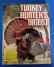 Vintage 1986 Turkey Hunter's Digest by Dwain Bland - First Edition picture