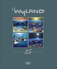 Wyland: 25 Years at Sea by The Wyland Foundation - Hardcover 2006 - VERY GOOD picture