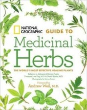 National Geographic Guide to Medicinal Herbs: The World's Most Effective  - GOOD picture