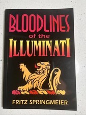 Bloodlines of the Illuminati by Fritz Springmeier 1995 Large Reprint, Brand New picture