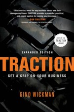 Traction: Get a Grip on Your Business - Paperback By Wickman, Gino - VERY GOOD picture