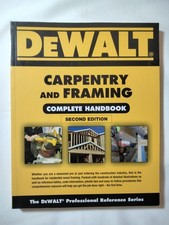 DEWALT Carpentry and Framing Complete Handbook by Gary Brackett... picture