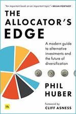 The Allocator's Edge: A modern guide to alterna, Huber=# picture