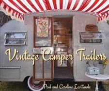 Vintage Camper Trailers - Hardcover By Lacitinola, Paul - GOOD picture