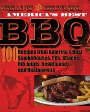 America's Best BBQ: 100 Recipes from America's Best Smokehouses, Pits, Sh - GOOD picture