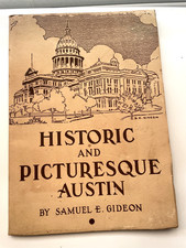 Historic and Picturesque Austin TX Book by Samuel Gideon & R Niles Graham Signed picture