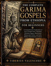 THE COMPLETE GARIMA GOSPELS FROM ETHIOPIA FOR BEGINNERS picture