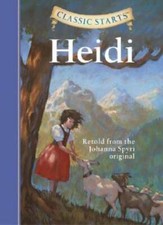 Heidi (Classic Starts) - Hardcover By Spyri, Johanna - GOOD picture