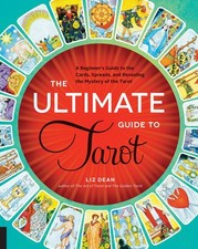 The Ultimate Guide to Tarot: A Beginner's Guide to the Cards, Spreads, and picture