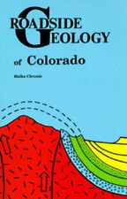 Roadside Geology of Colorado (Roadside Geology Series) - Paperback - GOOD picture