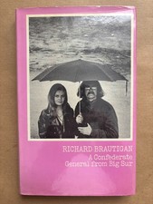 Richard Brautigan A Confederate General… 1970 Cape first edition 1st/1st cult picture