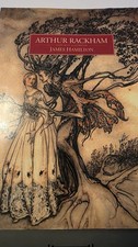 Arthur Rackham, A Life With Illustration by James Hamilton picture