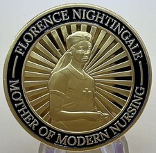 Nurse Challenge Coin Florence Nightingale Mother Of Nursing Care Dignity Respect picture