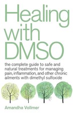 Healing With Dmso Paperback by Amandha Dawn Vollmer picture