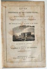 1851 LIVES of PRESIDENTS of the UNITED STATES antique AMERICANA illustrated picture