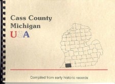 MI Cass County Michigan: Rogers' History Reprint 1825-1877 Cassopolis~Dowagiac picture