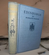 1931 EDINBURGH Rosaline Masson Illustrated A&C Black Scotland Color Plates picture