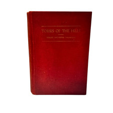 Tories of the Hills Wesley Sylvester Thompson 1953 Signed Inscribed 1st Edition picture