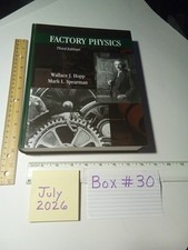 Factory Physics - 3rd Ed HC Book By Wallace J. Hopp - SOLD AS IS  picture