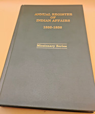 Annual Register of Indian Affairs 1835-1838 Isaac McCoy 2nd Ed 2000 Hardcover picture