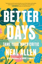 Better Days: Tame Your Inner Critic picture