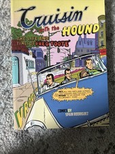 Cruisin' with the Hound - The Life and Times of Fred Tooté by Spain Rod picture