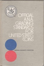 Official A.N.A. Grading Standards for United States Coins Second Edition picture