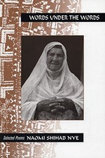 Words under the Words : Selected Poems Paperback Naomi Shihab Nye picture