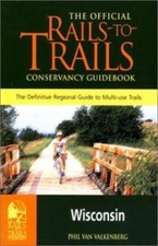 The Official Rails-To-Trails Conservancy Guidebook: Wisconsin (Great... picture