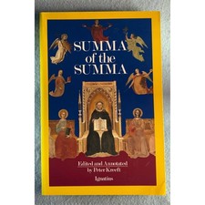 Summa of the Summa Thomas Aquinas Peter Kreeft 1990 Ignatius Press Theology picture