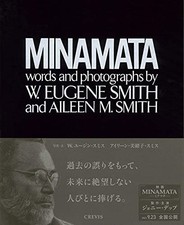 MINAMATA Words and Photography by W. Eugene Smith Aileen M. Smith New picture