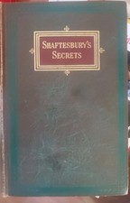 Shaftesbury’s Secrets by Edmund Shaftesbury (1929CR' Ralston Univ  Press, HB) picture
